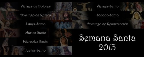 Святая Неделя (Страстная Неделя ) Semana Santa в Испании 2013 год 24-31 марта