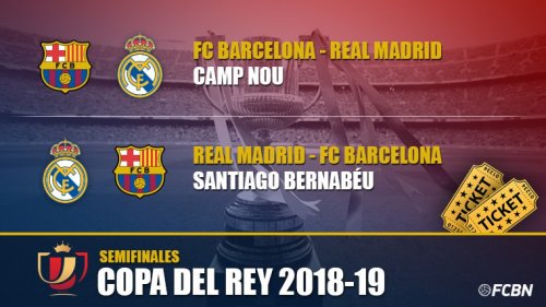 Полуфинал , 1/2 финала Кубка Испании, Кубка Короля Copa del Rey, Эль Классико, Реал Мадрид - ФК Барселона 6 и 27 февраля 2019 года. Билеты на футбол.
